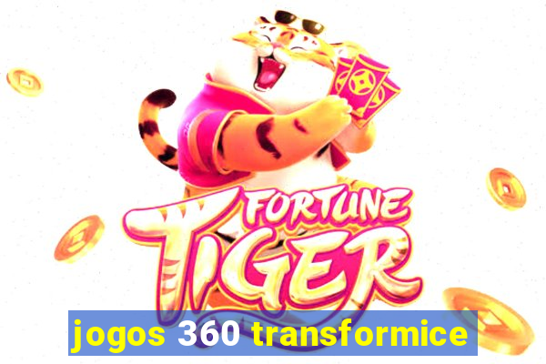 jogos 360 transformice